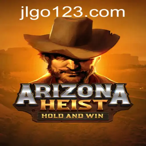 ArizonaHeist: A Riveting Adventure Awaits