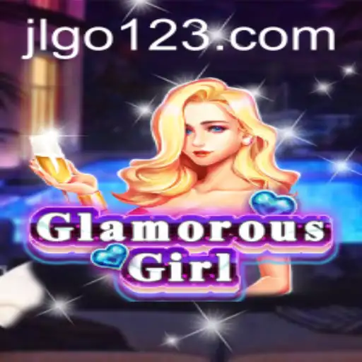 Exploring the Excitement of GlamorousGirl: A Comprehensive Guide