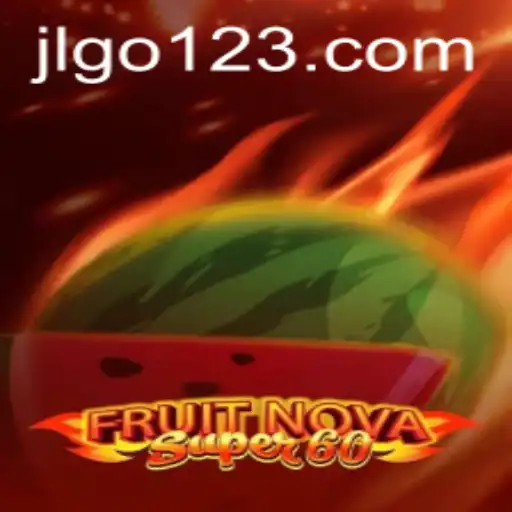 FruitNovaSuper60: An Exciting Journey into Gaming Innovation